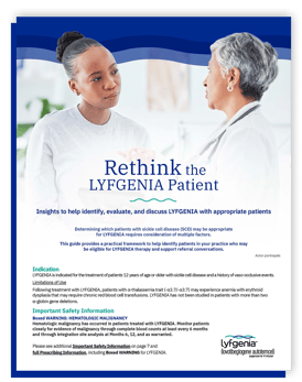 Rethink the LYFGENIA Patient
